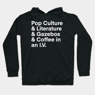 Pop Culture & Coffee 4 Hoodie